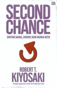 SECOND CHANCE : UNTUK UANG, HIDUP, DAN DUNIA NYATA