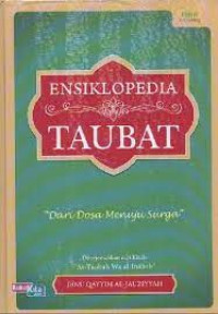 ENSIKLOPEDIA TAUBAT : DARI DOSA MENUJU SURGA