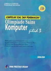 KUMPULAN SOAL DAN PEMBAHASAN : OLIMPIADE SAINS KOMPUTER JILID 3