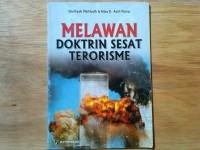 MELAWAN DOKTRIN SESAT TERORISME