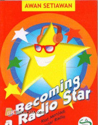 Becoming A Radio Star