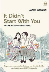 Image of It didn’t start with you : bukan kamu penyebabnya