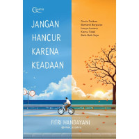 Image of Jangan Hancur Karena Keadaan