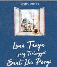Image of Lima Tanya yang Tertinggal Saat Ibu Pergi