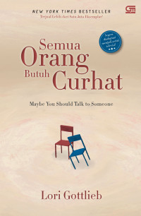 SEMUA ORANG BUTUH CURHAT