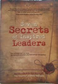 SEVEN SECRET OF INSPIRED LEADERS