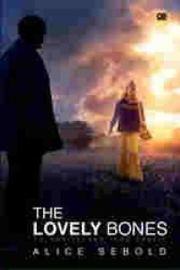 THE LOVELY BONES : TULANG - TULANG YANG CANTIK