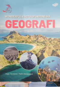 Image of WONDERFUL FACTS OF INDONESIA: GEOGRAFI