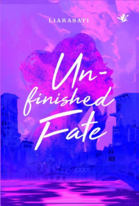 UNFINISHED FATE