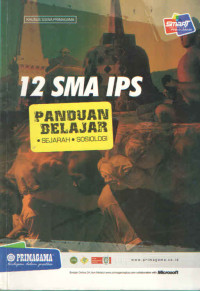 12 SMA IPS PANDUAN BELAJAR SEJARAH, SOSIOLOGI