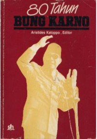 80 TAHUN BUNG KARNO