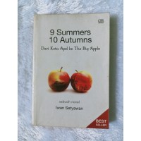 9 SUMMER 10 AUTUMNS : DARI KOTA APEL KE THE BIG APEL