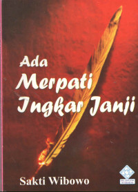 ADA MERPATI INGKAR JANJI