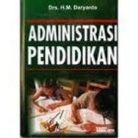 ADMINISTRASI PENDIDIKAN