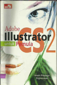 ADOBE ILLUSTRATOR CS 2 UNTUK PEMULA