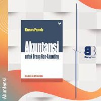 KHUSUS PEMULA : AKUNTANSI UNTUK ORANG NON-AKUNTING