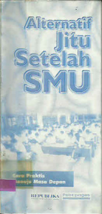 ALTERNATIF JITU SETELAH SMU