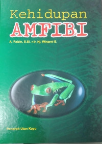 KEHIDUPAN AMFIBI