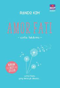 AMOR FATI : CINTAI TAKDIRMU