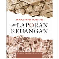 ANALISIS KRITIS ATAS LAPORAN KEUANGAN