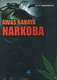 AWAS BAHAYA NARKOBA