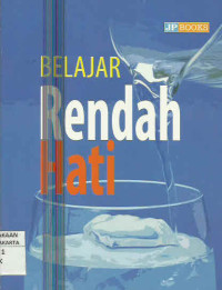 BELAJAR RENDAH HATI