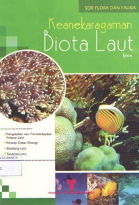 Seri Flora dan Fauna : KEANEKARAGAMAN BIOTA LAUT