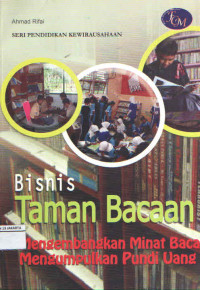 SERI PENDIDIKAN KEWIRAUSAHAAN : BISNIS TAMAN BACAAN