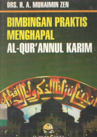 BIMBINGAN PRAKTIS MENGHAPAL AL-QUR'ANNUL KARIM