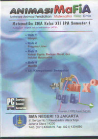 ANIMASI MAFIA : Software Animasi Pendidikan, Matematika, Fisika, Kimia : MATEMATIKA KELAS XII IPA Semester 1