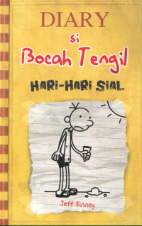 DIARY SI BOCAH TENGIL : HARI-HARI SIAL