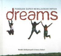 PANDUAN SUPER MEWUJUDKAN IMPIAN : DREAMS