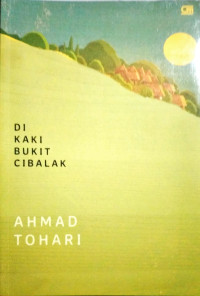 DIKAKI BUKIT CIBALAK