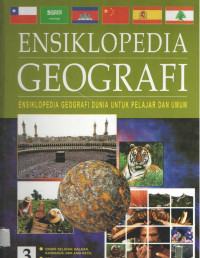 ENSIKLOPEDIA GEOGRAFI jilid 3 : Eropa Selatan, Balkan, Kaukakus dan Asia Kecil