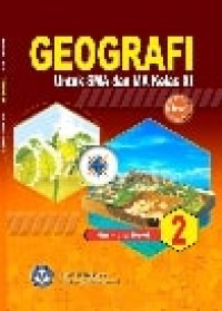 Geografi 2 : untuk SMA dan MA Kelas XI