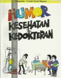 HUMOR KESEHATAN & KEDOKTERAN