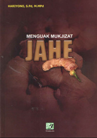 MENGUAK MUKJIZAT JAHE