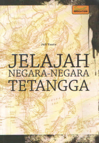 JELAJAH NEGARA-NEGARA TETANGGA