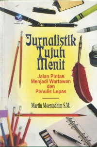 JURNALISTIK TUJUH MENIT