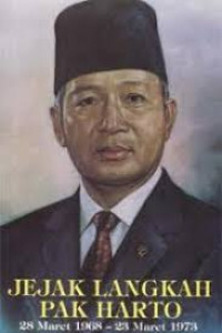 JEJAK LANGKAH PAK HARTO 28 MARET 1968 - 23 MARET 1973