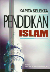 KAPITA SELEKTA PENDIDIKAN ISLAM