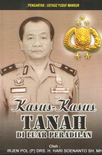 KASUS-KASUS TANAH DILUAR PERADILAN