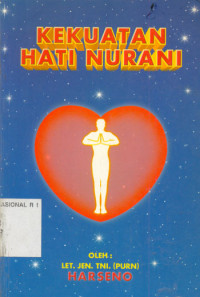 KEKUATAN HATI NURANI