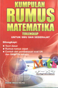 KUMPULAN RUMUS MATEMATIKA TERLENGKAP UNTUK SMU DAN SEDERAJAT