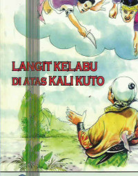 LANGIT KELABU DIATAS KALI KUTO