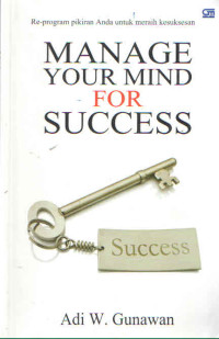 MANAGE YOUR MIND FOR SUCCES