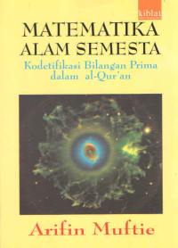 MATEMATIKA ALAM SEMESTA : KODETIFIKASI BILANGAN PRIMA DALAM AL-QUR'AN