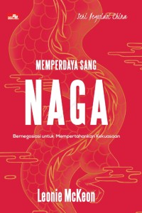 MEMPERDAYA SANG NAGA