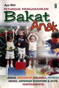 PETUNJUK MENGARAHKAN BAKAT ANAK