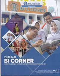 PROGRAM BI CORNER : PERPUSTAKAAN SEKOLAH, UNIVERSITAS, DAN PERPUSTAKAAN DAERAH TAHUN 2019 - 2020